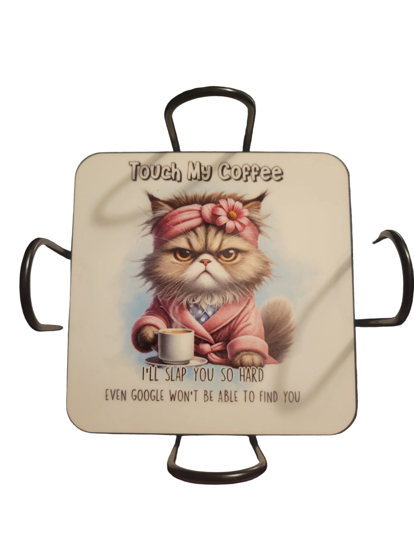 Touch My Coffee Cat Coasters