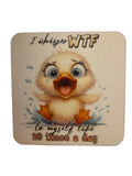 I Whisper WTF Coasters