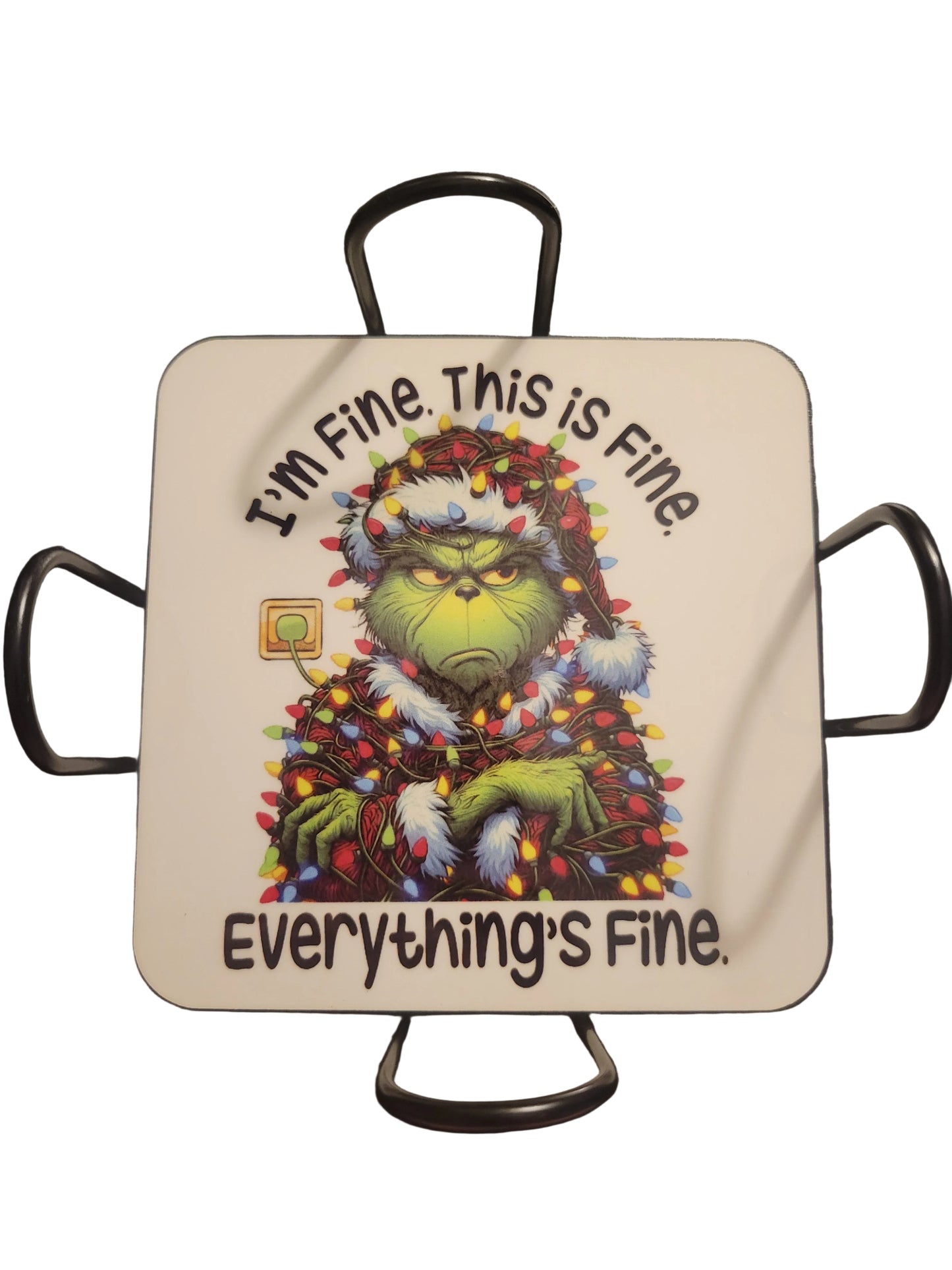 Grinch Coaster I am Fine
